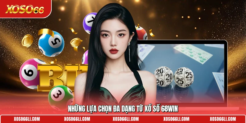 Những lựa chọn đa dạng từ xổ số Xoso66